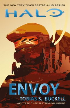 Halo: Envoy (eBook, ePUB) - Buckell, Tobias S.