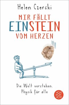 Mir fällt Einstein vom Herzen (eBook, ePUB) - Czerski, Helen