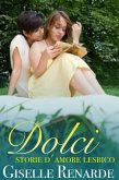 Dolci storie d'amore lesbico (eBook, ePUB)