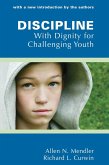 Discipline With Dignity for Challenging Youth (eBook, ePUB)