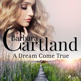 A Dream Come True (Barbara Cartland's Pink Collection 40) (MP3-Download) A Dream Come True (Barbara Cartland's Pink Collection 40) (MP3-Download)