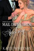 Mail Order Bride Audrey (Brides of Montana, #2) (eBook, ePUB)