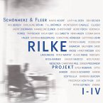 Rilke Projekt I-IV: Bis an alle Sterne / In meinem wilden Herzen / Überfließende Himmel / Weltenweiter Wandrer (MP3-Download)