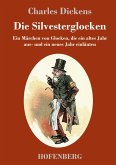 Die Silvesterglocken