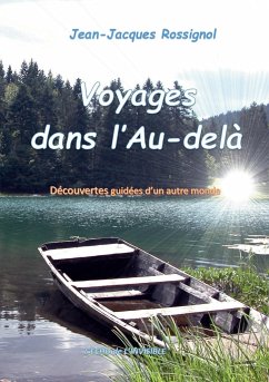Voyages dans l'Au-delà - ROSSIGNOL, Jean-Jacques