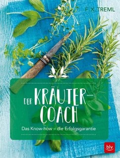 Der Kräuter-Coach - Treml, Franz-Xaver