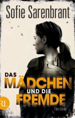 Das Mädchen und die Fremde / Emma Sköld Bd.2 - Sarenbrant, Sofie