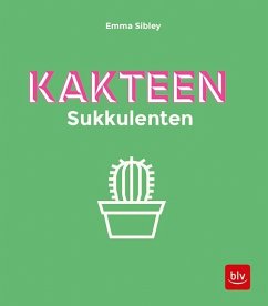 Kakteen Sukkulenten - Sibley, Emma