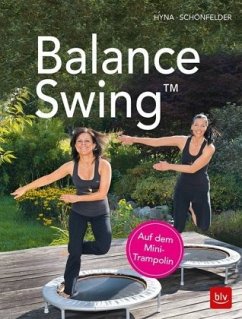 Balance Swing - Hyna, Yvonne;Schönfelder, Annett