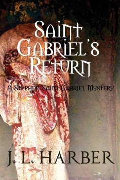 Saint Gabriel's Return - Harber, Jerry L.