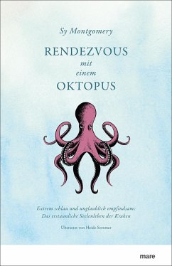 Rendezvous mit einem Oktopus - Montgomery, Sy