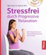 Stressfrei durch Progressive Relaxation - Bild 1