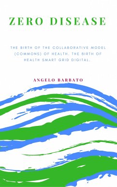 Zero Disease (eBook, ePUB) - Barbato, Angelo