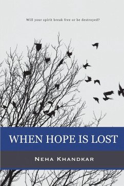 When Hope is Lost - Khandkar, Neha