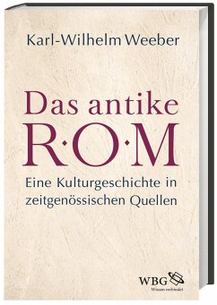 Das antike Rom - Weeber, Karl-Wilhelm