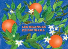 Les Oranges de Boubaka - Gambey, Dominique;Pimont, Bruno