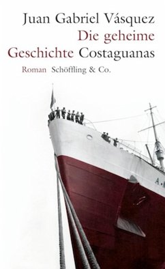 Die geheime Geschichte Costaguanas (eBook, ePUB) - Vásquez, Juan Gabriel; Lange, Susanne