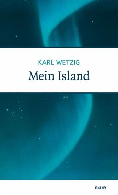Mein Island - Wetzig, Karl-Ludwig