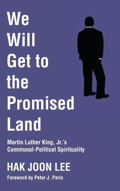 We Will Get to the Promised Land - Lee, Hak Joon