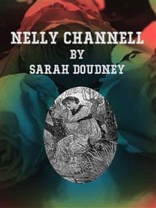 Nelly Channell (eBook, ePUB) - Doudney, Sarah