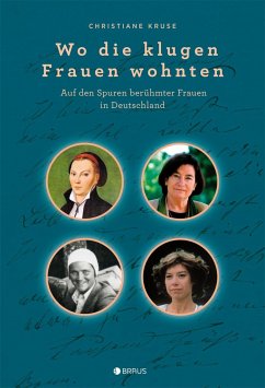 Wo die klugen Frauen wohnten - Kruse, Christiane