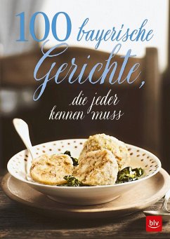 100 bayerische Gerichte,