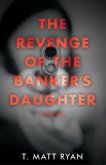 Revenge of the Banker's Daughter