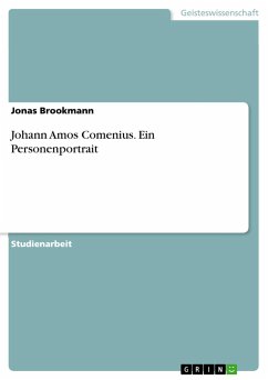 Johann Amos Comenius. Ein Personenportrait - Brookmann, Jonas