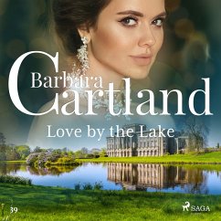 Love by the Lake (Barbara Cartland's Pink Collection 39) (MP3-Download) Cover Love by the Lake (Barbara Cartland's Pink Collection 39) (MP3-Download)