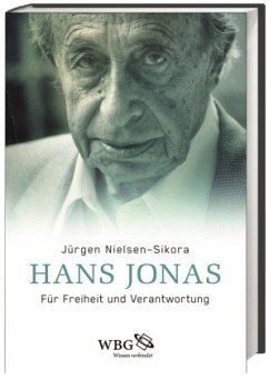 Hans Jonas: Für Freiheit und Verantwortung