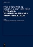 Nachträge, Corrigenda und Register / Frühe Neuzeit in Deutschland. 1520-1620 Band 7