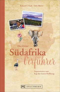 Der kleine Südafrika-Verführer - Karl, Roland F.;Bleyer, Dirk