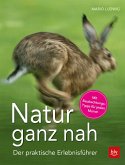 Natur ganz nah