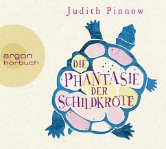 Die Phantasie der Schildkröte - Pinnow, Judith