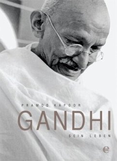 Gandhi: Sein Leben
