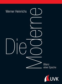 Die Moderne - Heinrichs, Werner