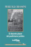 El discreto placer del positivismo juridico (eBook, ePUB)