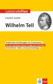 Lektürehilfen Friedrich Schiller "Wilhelm Tell"