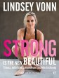 Strong is the new beautiful - Bild 1