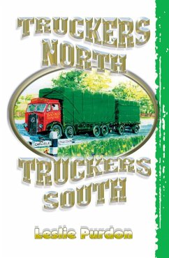 Truckers North Truckers South (eBook, ePUB) - Purdon, Leslie