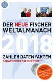 Der neue Fischer Weltalmanach 2018 mit CD-ROM Der neue Fischer Weltalmanach 2018 mit CD-ROM