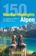 150 Wander-Highlights Alpen - Bild 1