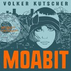 Moabit / Kat Menschiks Lieblingsbücher Bd.4 (2 Audio-CDs)