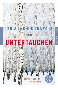 Untertauchen - Tschukowskaja, Lydia