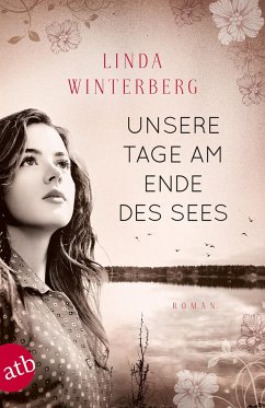 Unsere Tage am Ende des Sees - Winterberg, Linda