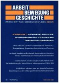 Arbeit - Bewegung - Geschichte. Zeitschrift für historische Studien. Nr.2/2017