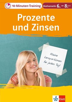 10-Minuten-Training Prozente und Zinsen. Mathematik 6.-8. Klasse