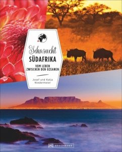 Sehnsucht Südafrika - Niedermeier, Josef