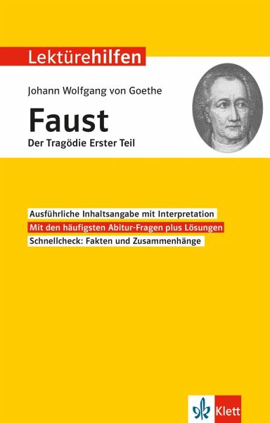 Lekturehilfen Johann Wolfgang Von Goethe Faust Der Tragodie Erster Teil Von Johann Wolfgang Von Goethe Schulbucher Portofrei Bei Bucher De