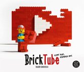 MadBrickMotion: BrickTube MadBrickMotion: BrickTube